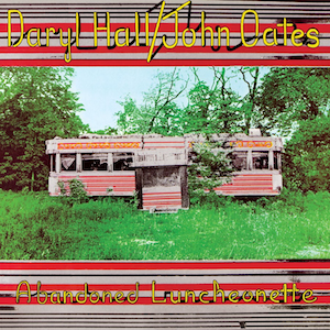 Abandoned Luncheonette - Hall & Oates (1973)